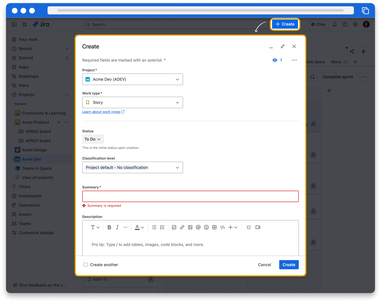 A screenshot of Jira. A create button at the top of the page is highlighted and a create issue dialog box is open. The dialog box contains fields to enter information about the new issue.