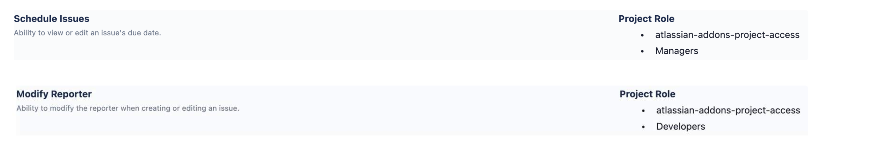 A screenshot displaying the project scheme settings for a project. The users with atlassian-addons-project-access and Managers project role can schedule issues in this project. The users with atlassian-addons-project-access and Developers project roles can modify reporter in this project.