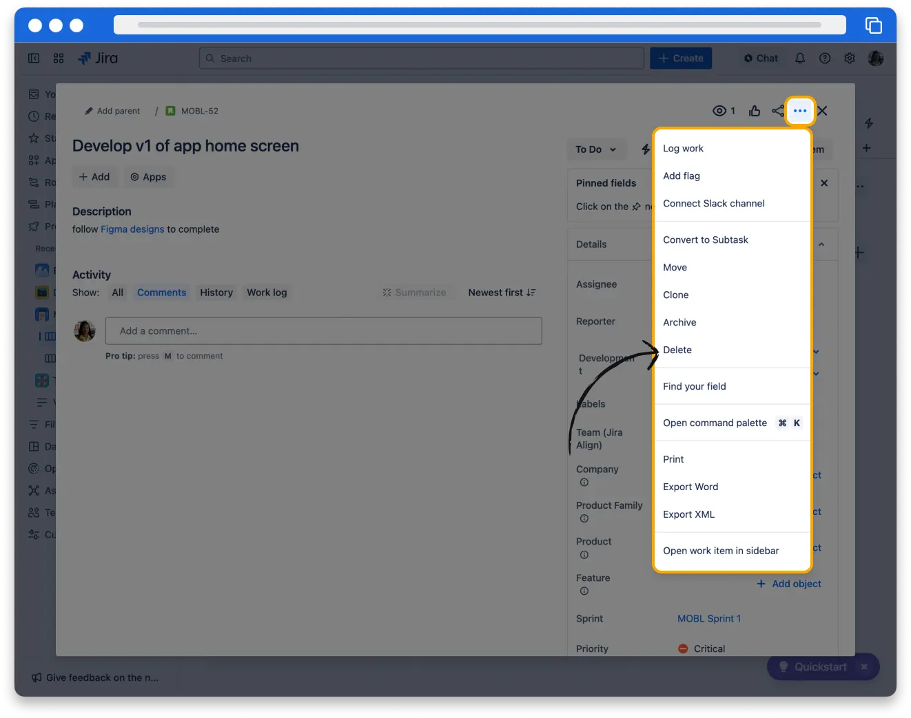 The work item detail view in Jira. The More actions button is highlighted in the top right corner of the issue. The Delete button is highlighted in the More actions menu.