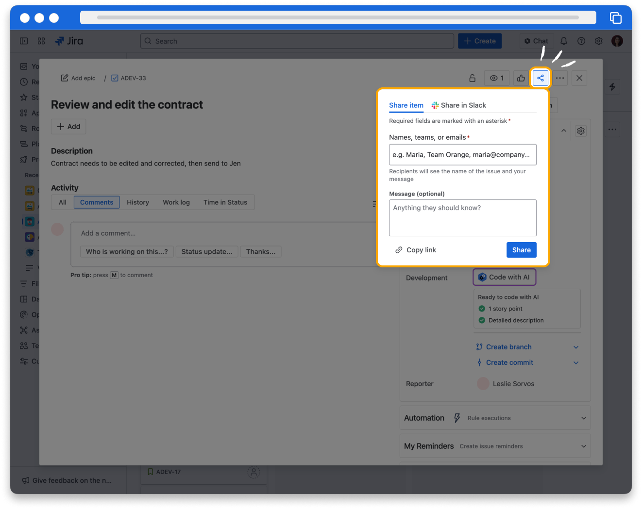 The issue detail screen in Jira. The share button is highlighted in the top right corner of the issue. Below is a pop-up that has options to share the issue with names or teams, or share in slack.