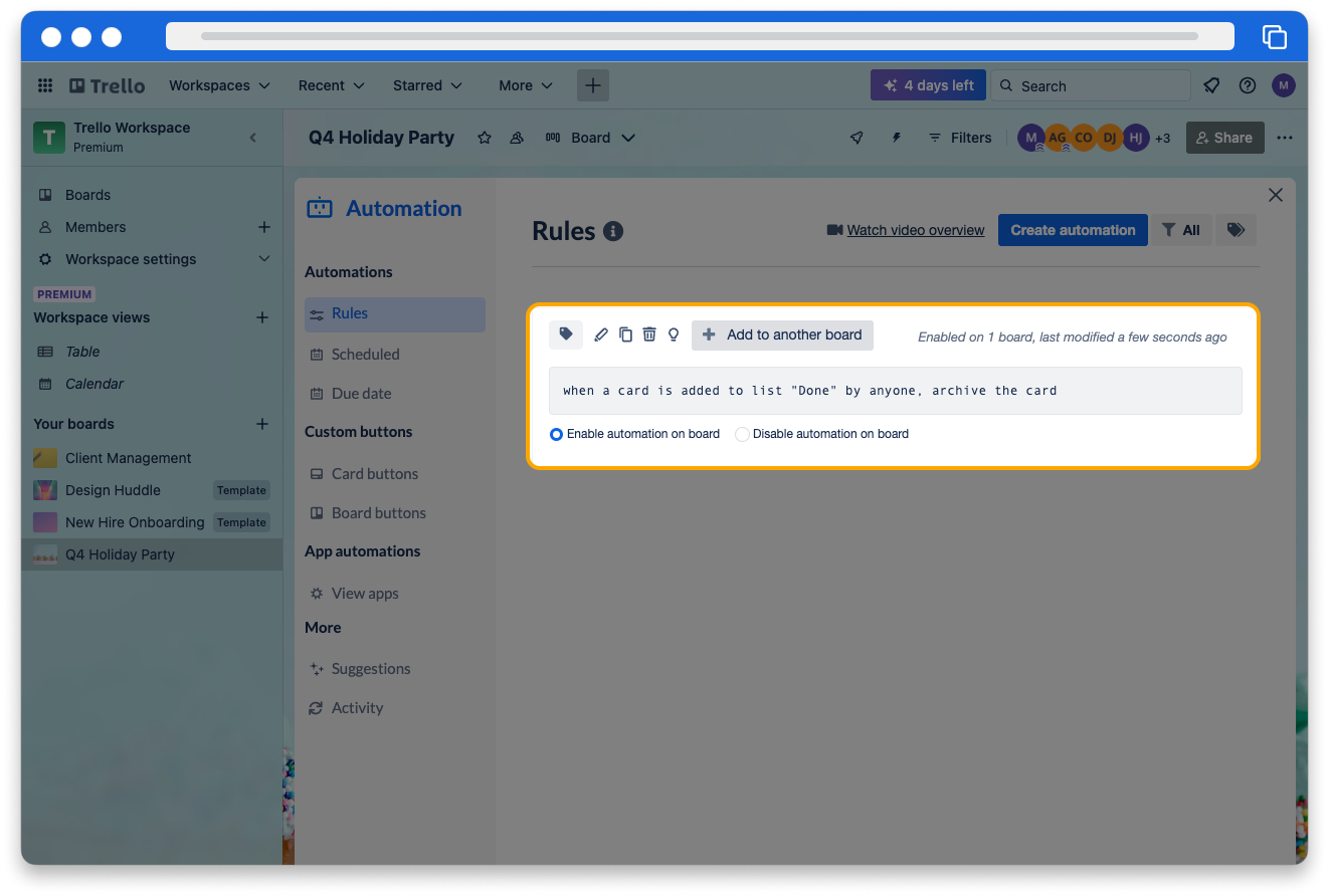 A screenshot of the Rules page in board Automations. The rule “When a card is added to the list” Done” by anyone, archive the card” is highlighted.